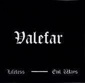 Valefar (USA) : Lifeless - Evil Ways